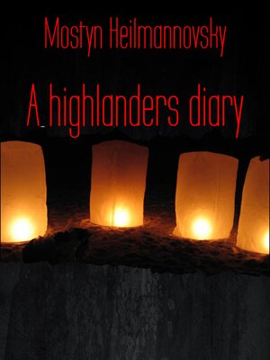 cover image of A highlanders diary